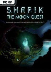 Shapik: The Moon Quest скачать торрент