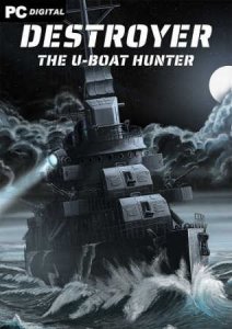 Destroyer: The U-Boat Hunter игра с торрента