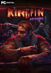Kingpin: Reloaded игра с торрента