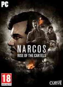 Narcos: Rise of the Cartels игра с торрента