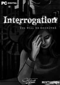 Interrogation: You will be deceived скачать торрент