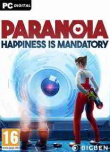 Paranoia: Happiness is Mandatory игра с торрента