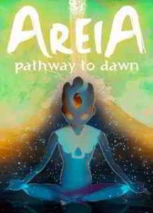Areia: Pathway to Dawn скачать торрент