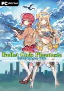 Bullet Girls Phantasia игра с торрента