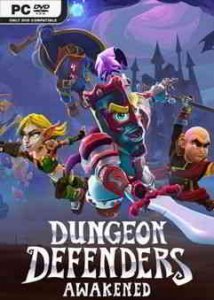 Dungeon Defenders: Awakened игра с торрента