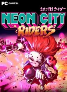 Neon City Riders игра торрент