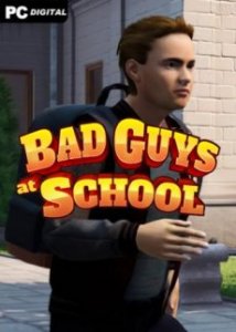 Bad Guys at School игра с торрента