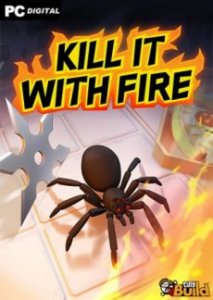 Kill It With Fire игра с торрента