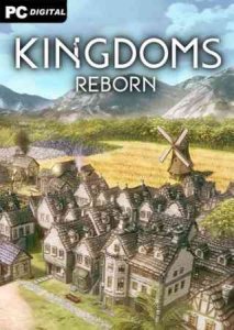 Kingdoms Reborn игра с торрента