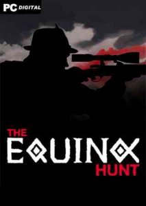 The Equinox Hunt игра торрент
