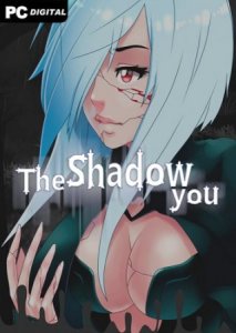 The Shadow You игра с торрента