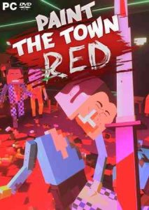 Paint the Town Red игра с торрента
