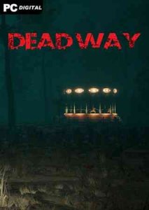 Dead Way игра с торрента
