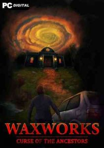 Waxworks: Curse of the Ancestors игра торрент