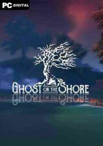 Ghost on the Shore игра торрент