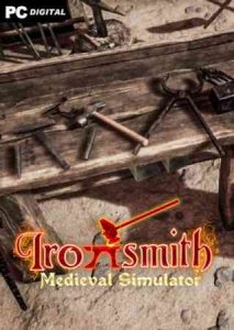 Ironsmith Medieval Simulator игра торрент