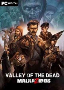 Valley of the Dead: MalnaZidos игра с торрента