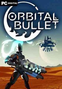 Orbital Bullet – The 360° Rogue-lite игра с торрента