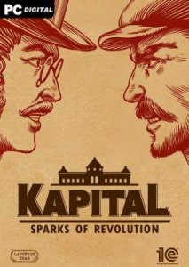 Kapital: Sparks of Revolution игра с торрента