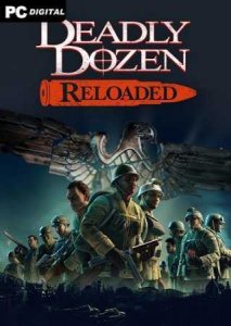 Deadly Dozen Reloaded игра торрент