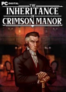 The Inheritance of Crimson Manor игра торрент