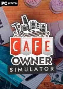 Cafe Owner Simulator игра торрент