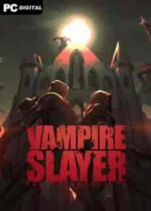 Vampire Slayer: The Resurrection игра торрент