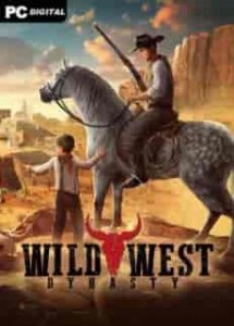 Wild West Dynasty игра торрент