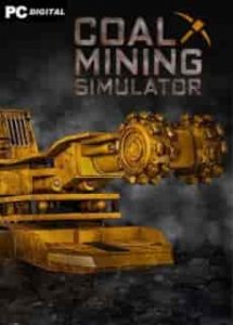 Coal Mining Simulator игра торрент