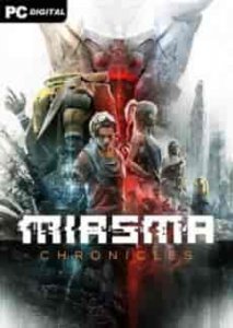 Miasma Chronicles игра с торрента