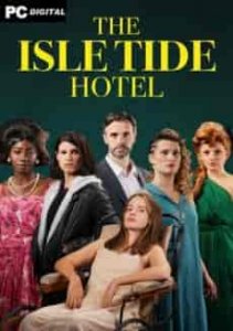 The Isle Tide Hotel игра с торрента