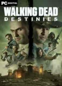 The Walking Dead: Destinies игра торрент