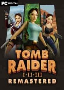 Tomb Raider I-III Remastered Starring Lara Croft игра с торрента
