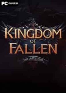 Kingdom of Fallen: The Last Stand (2024) торрент